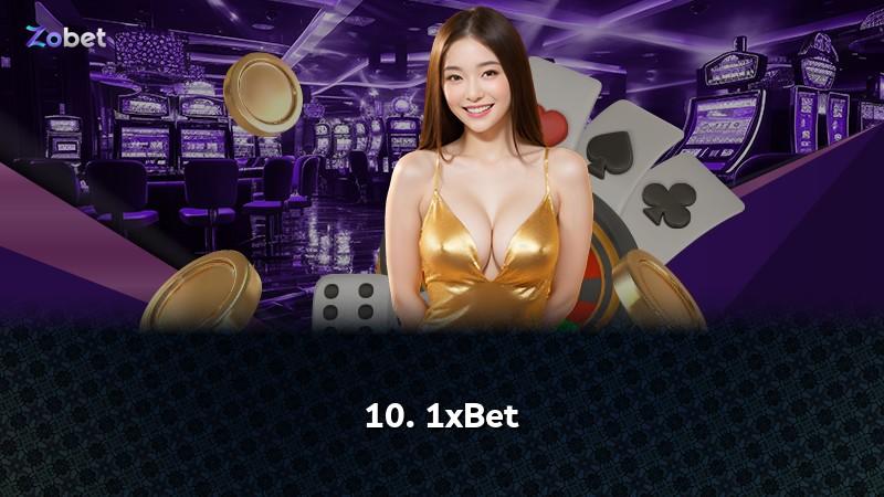 10. 1xBet