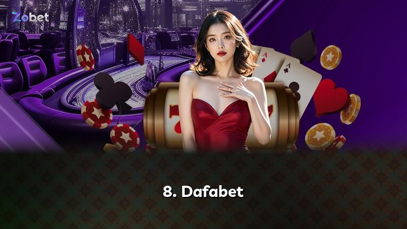 8. Dafabet