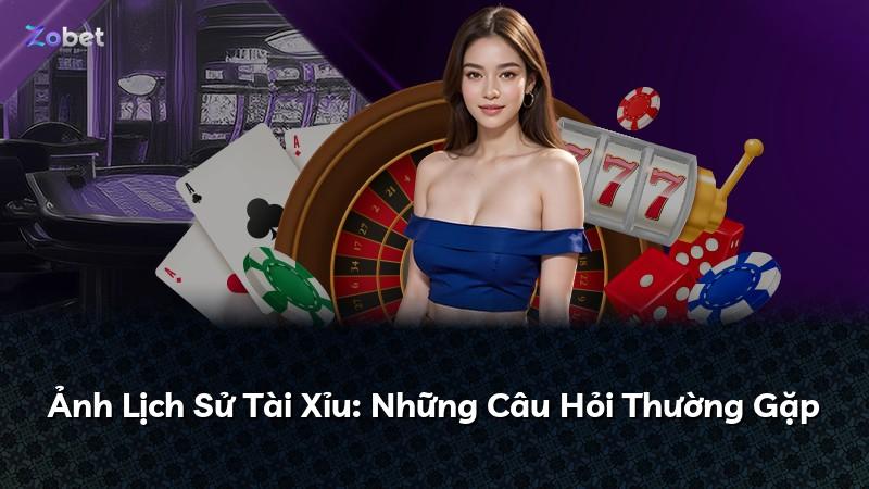 Ảnh Lịch Sử Tài Xỉu: Những Câu Hỏi Thường Gặp