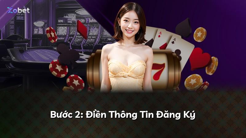 Bước 2: Điền Thông Tin Đăng Ký