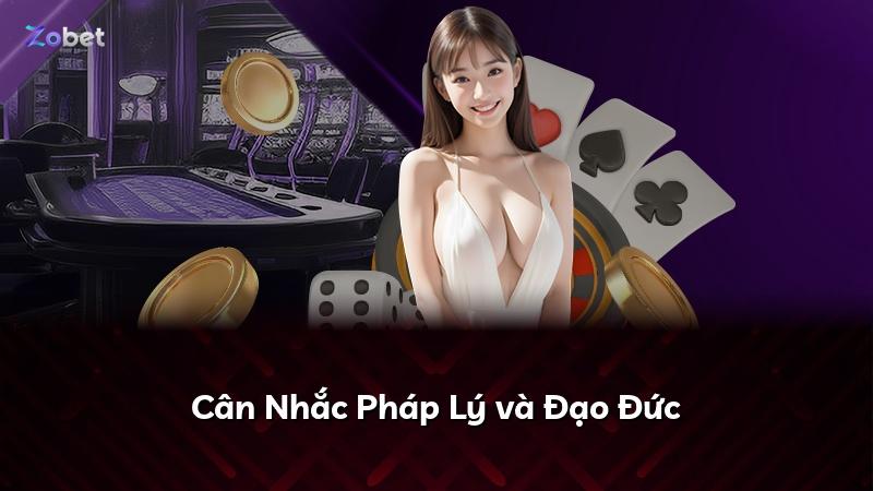 Cân Nhắc Pháp Lý và Đạo Đức