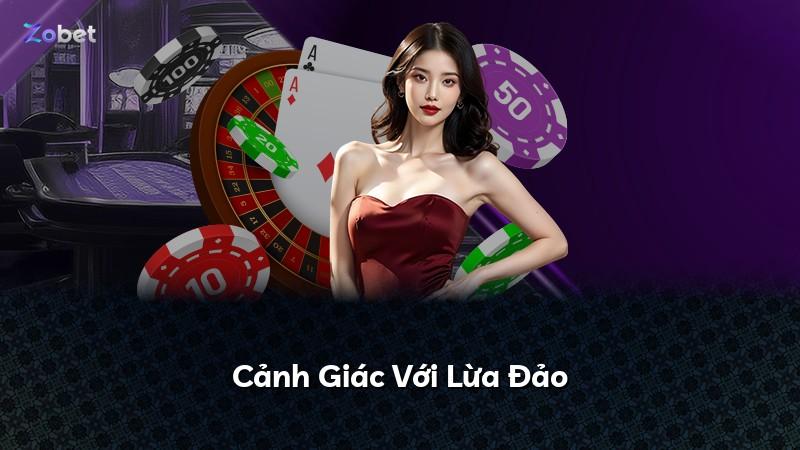 Cảnh Giác Với Lừa Đảo