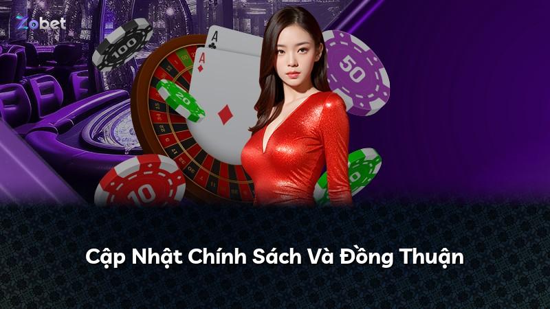 Cập Nhật Chính Sách Và Đồng Thuận