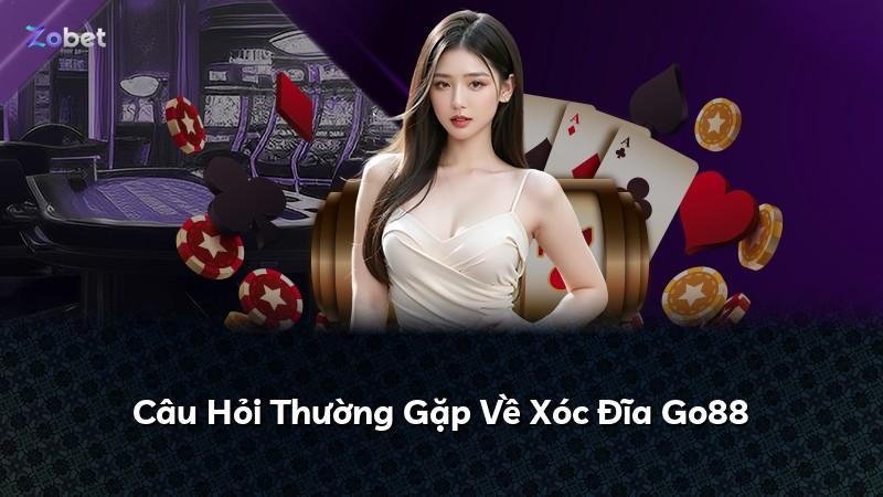 Câu Hỏi Thường Gặp Về Xóc Đĩa Go88