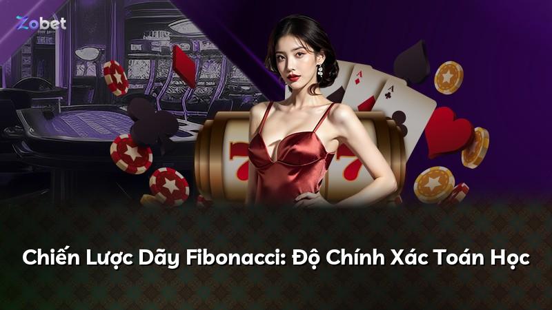 Chiến Lược Dãy Fibonacci: Độ Chính Xác Toán Học