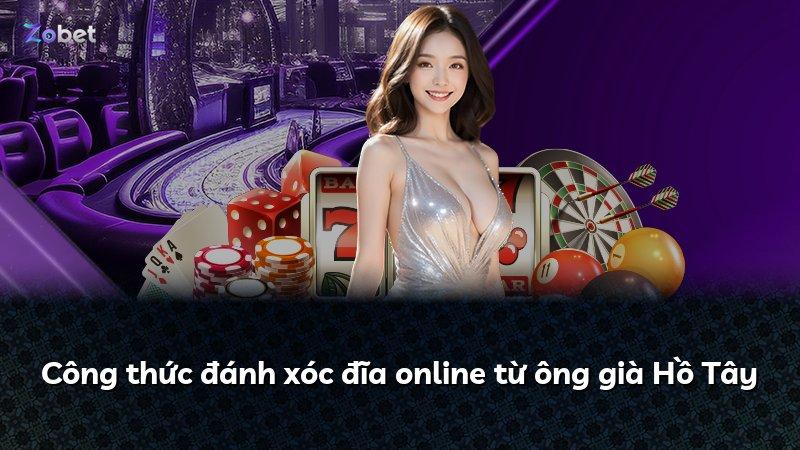 Công thức đánh xóc đĩa online từ ông già Hồ Tây
