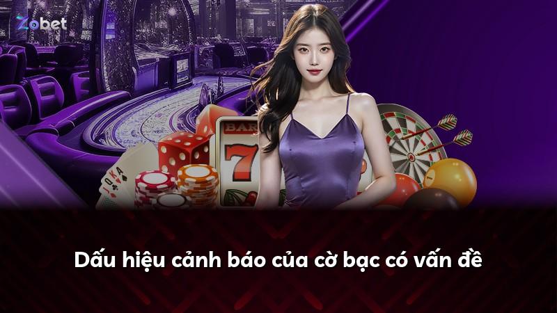 Dấu hiệu cảnh báo của cờ bạc có vấn đề