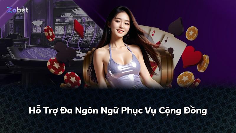 Hỗ Trợ Đa Ngôn Ngữ Phục Vụ Cộng Đồng