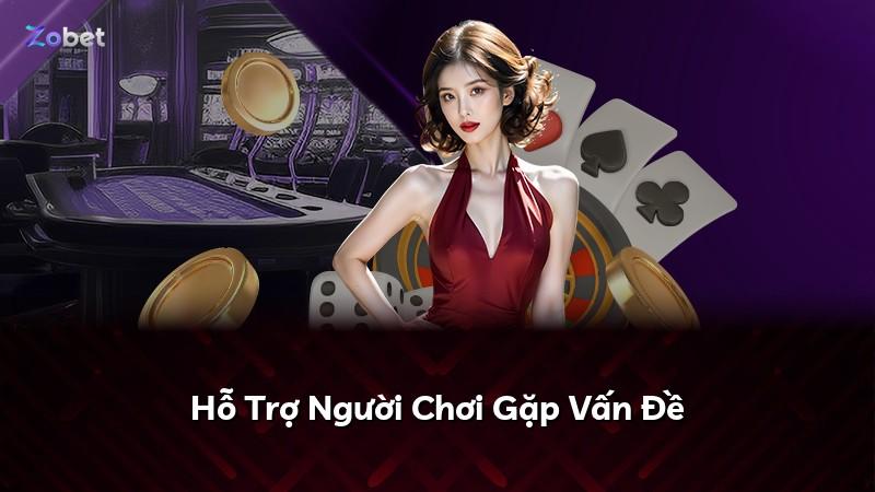 Hỗ Trợ Người Chơi Gặp Vấn Đề