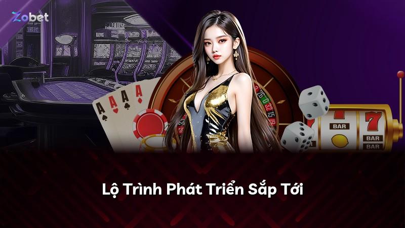 Lộ Trình Phát Triển Sắp Tới