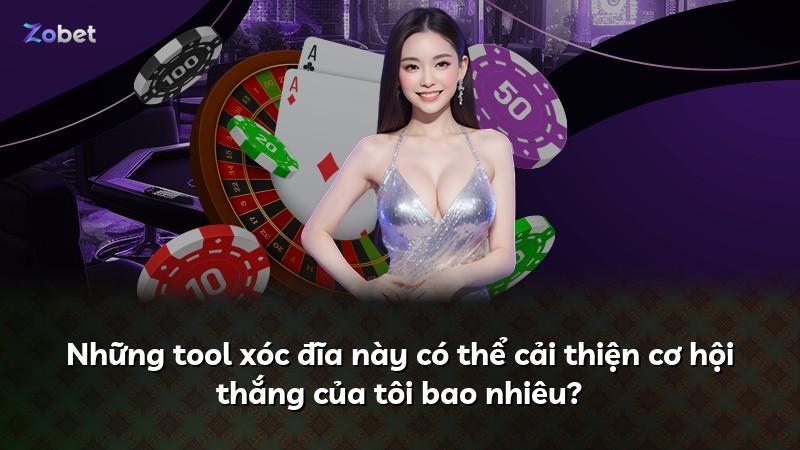Những tool xóc đĩa này có thể cải thiện cơ hội thắng của tôi bao nhiêu?