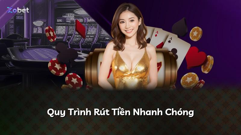 Quy Trình Rút Tiền Nhanh Chóng