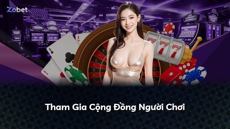 Tham Gia Cộng Đồng Người Chơi