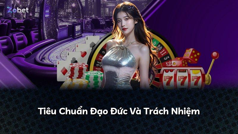 Tiêu Chuẩn Đạo Đức Và Trách Nhiệm
