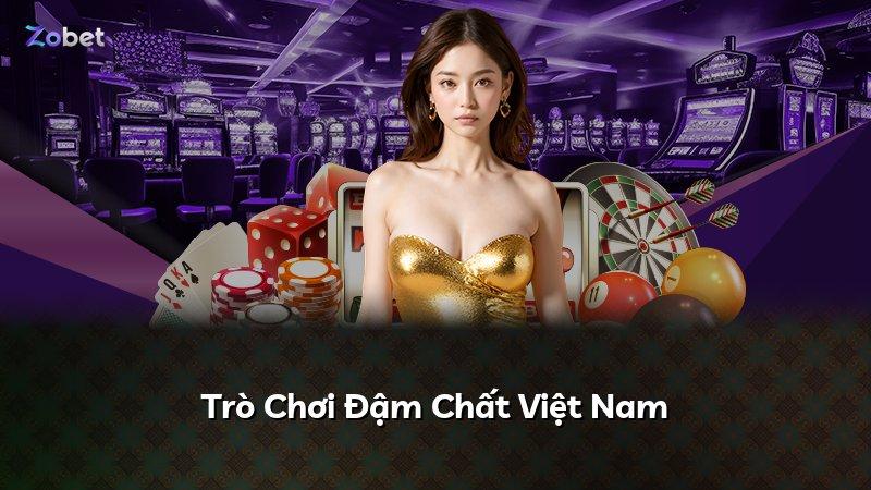 Trò Chơi Đậm Chất Việt Nam