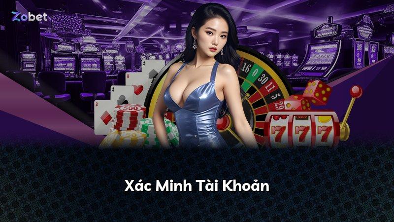 Xác Minh Tài Khoản
