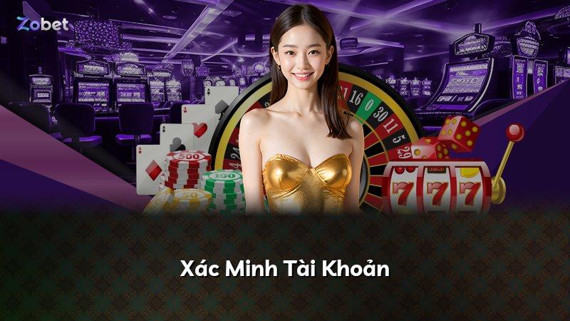 Xác Minh Tài Khoản